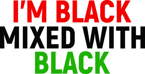 Black History Month Designs. Black Lives Matter. BLM Designs. Black History T-Shirts Designs  