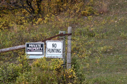 Private Property, No Trespassing, and No Hunting Signs