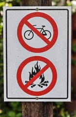 Movement of bicycles and light a fire is prohibited