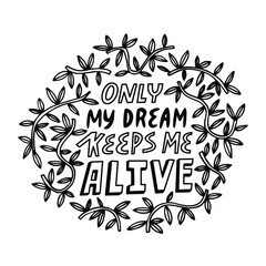 doodle motivational quote vector isolated, ideal for coloring, web, print
