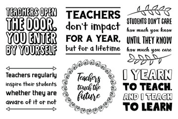 Fototapeta premium Set of Calligraphy sayings for print. Vector Quotes about teacher school and education