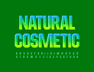 Vector bright Sign Natural Cosmetic. Glossy Green Font. Artistic Alphabet Letters and Numbers..