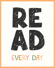 read every day - fun hand drawn nursery poster with lettering