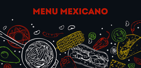 Menu Mexicano cover design template. Traditional dishes and vegetables. Burrito, fajitas, taco. Hand drawn vector sketch illustration