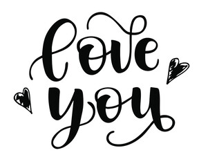 I love you hand lettering, brash calligraphy for romantic photo cards or party invitations for Valentine's Day, wedding, Mother's Day.
