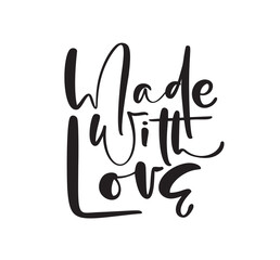 Made with Love handwritten calligraphy lettering text. Hand drawn lettering child quote. Vector illustration for greting card, t shirt baby, banner and poster kids