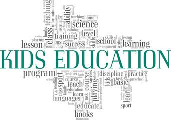 Kids education vector illustration word cloud isolated on a white background.