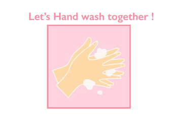 石鹸で手を洗いましょう