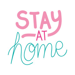 cute sticker about stay at home lettering