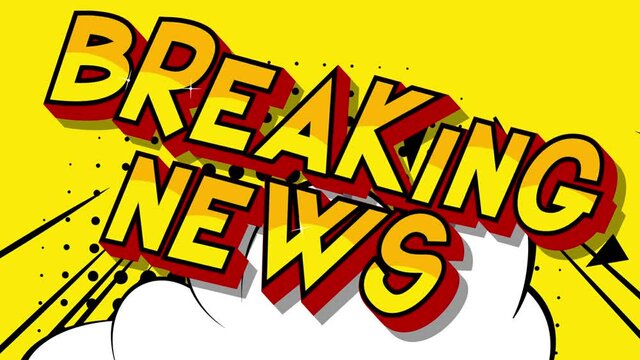 Breaking News comic book word. Retro Cartoon Popup Style Expressions. Colored Comic Bubbles and balloons. Animation on doodle background.