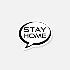 Stay at home slogan sticker