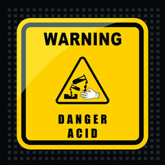 Warning, Danger Acic sign