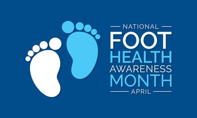 Foot health awareness month observed each year in April, It is also the time of the year when people begin to trade in their boots for sneakers and sandals. vector illustration.