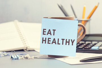 Eat Healthy - concept of text on sticky note