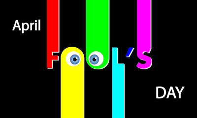 April 1st fools day colorful typography, vector art illustration.
