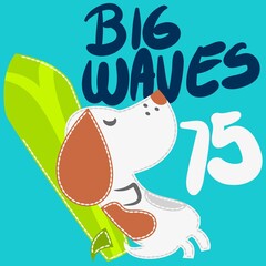 Illustration vector cure dog surfer with text and background for fashion design