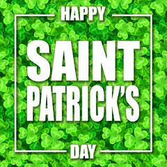Happy St. Patrick's day banner. Green clover Shamrock background. 