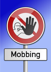 Kein Durchgang Mobbing