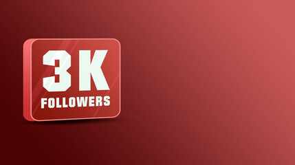 Icon 3k followers in social networks, glass icon 3d. Social media notifications subscribers.  Red background