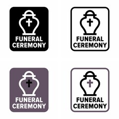 "Funeral ceremony" the whole complex of beliefs and practices organization information sign