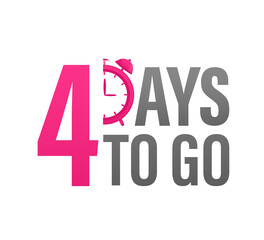 4 day to go in modern style. Special offer badge. Web design. Sale tag. Vector illustration.