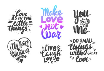 Set of Love Lettering Phrases for Banner or Valentine Day Greeting Cards Isolated on White Background. Hand Drawn Quotes