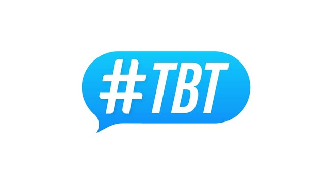 Tbt hashtag thursday throwback symbol. Motion graphics.