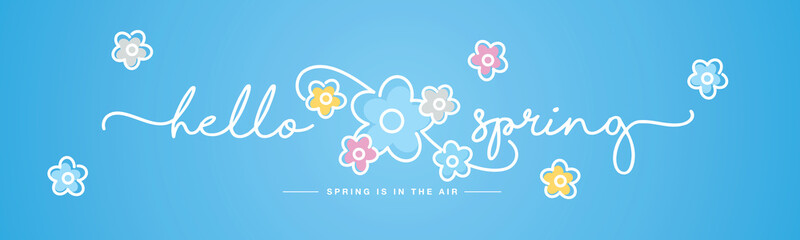 Hello Spring handwritten typography lettering text spring is in the air line design colorful flowers draw blue background banner © simbos