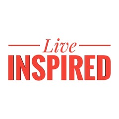 ''Live inspired'' Lettering