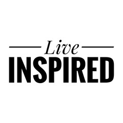 ''Live inspired'' Lettering