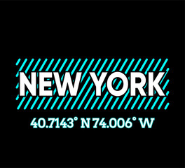 Fototapeta premium Vector graphic of lettering New York and Geographic coordinates with light blue stroke isolated on black background. Perfect for t-shirts design, clothing, hoodies, poster etc. Editable stroke.