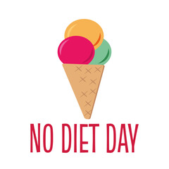 no diet day and ice cream poster, banner, card, sticker for the holiday on May 6. vector illustration. food.
