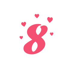 8 March Women's Day. International women's day.Number 8 with hearts