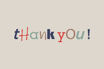 Thank You Card. Colorful Text Lettering with Various Typography Style isolated on Vintage Background. Flat Vector Illustration for Greeting Cards.
