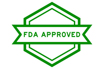 Hexagon vintage label banner in green color with word FDA approved on white background