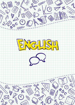 English. Cover for a school notebook or english textbook. Hand-drawn School objects on a checkered notebook background. Blank for educational or scientific poster. Vector illustration