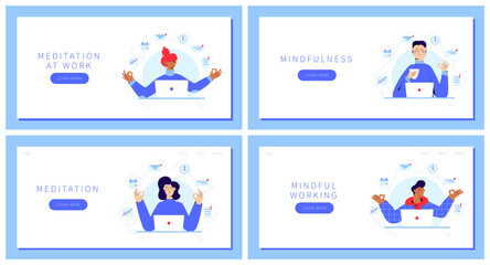 Set of landing pages with Business people Meditating at Workplace Sitting in front of laptop with calendar, clock, email, text message, documents on background. Office workers or freelancers relax.