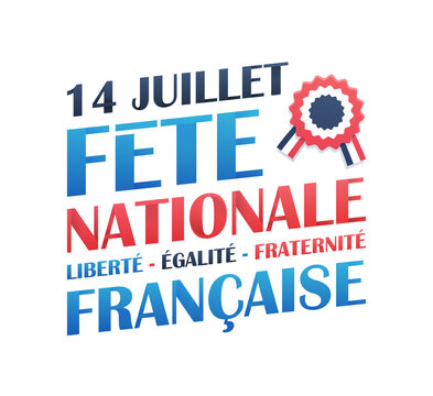 Fête Nationale Française - 14 Juillet
