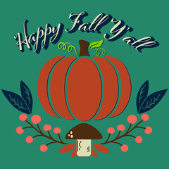 Happy Fall Y'all, Vintage Vector Autumn Greeting