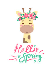 Obraz na płótnie Canvas funny poster with a giraffe. Hello spring. Yellow giraffe in a wreath of delicate flowers. Green and pink lettering. Vector print for children, cards, t-shirts, packaging. Cartoon style