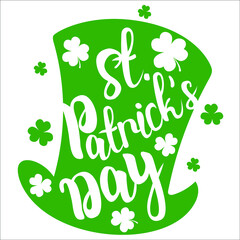 St. Patrick's Day hat with clover leaf. Green Leprechaun's hat. Vector illustration in modern flat design. For t-shirt, cards, banner, poster, invitation, flyer.