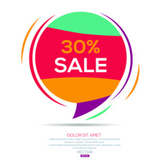 Creative (30% sale) text written in speech bubble ,Vector illustration.
