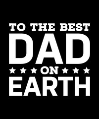 Father typography quote design for awesome dad for gift card, banner, vector, t-shirt, poster, print, label