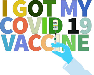 I got my covid 19 vaccination with hand holding syringe and vaccine