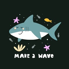 make a wave. cartoon shark, hand drawing lettering. colorful vector illustration, flat style. Baby design for cards, print, posters, logo, cover