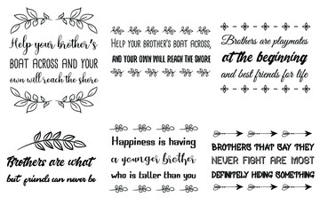 Set of Calligraphy sayings for print. Vector Quotes about brother, brotherhood