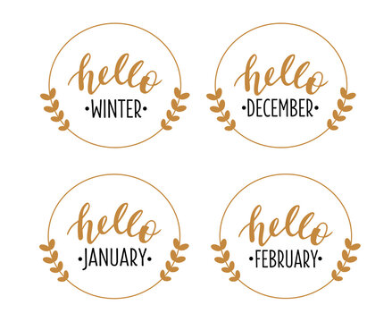 Hello Winter, December, January, Fwbruary hand drawn lettering logo icon set. Vector phrases elements for cards, banners, posters, mug, scrapbooking, pillow case, phone cases and clothes design. 
