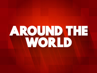 Around The World text quote, concept background