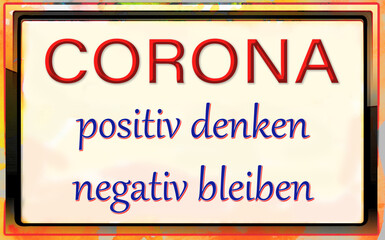 Fototapeta premium Corona Positiv denken