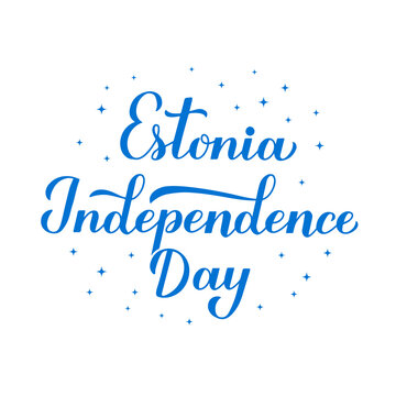 Estonia Independence Day calligraphy hand lettering. Estonian holiday celebrate on February 24. Easy to edit vector template for typography poster banner, flyer, sticker, greeting card, postcard, etc